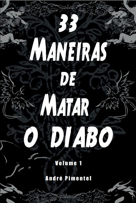 Capa do livro 33 Maneiras de Matar o Diabo Volumes 1 e 2