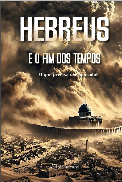 Capa do livro Hebreus e o Fim dos Tempos